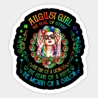 August Girl The Soul Of A Gypsy  birthday gift Sticker